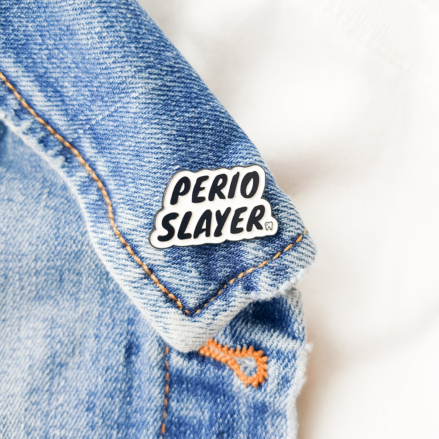 Perio Slayer Pin
