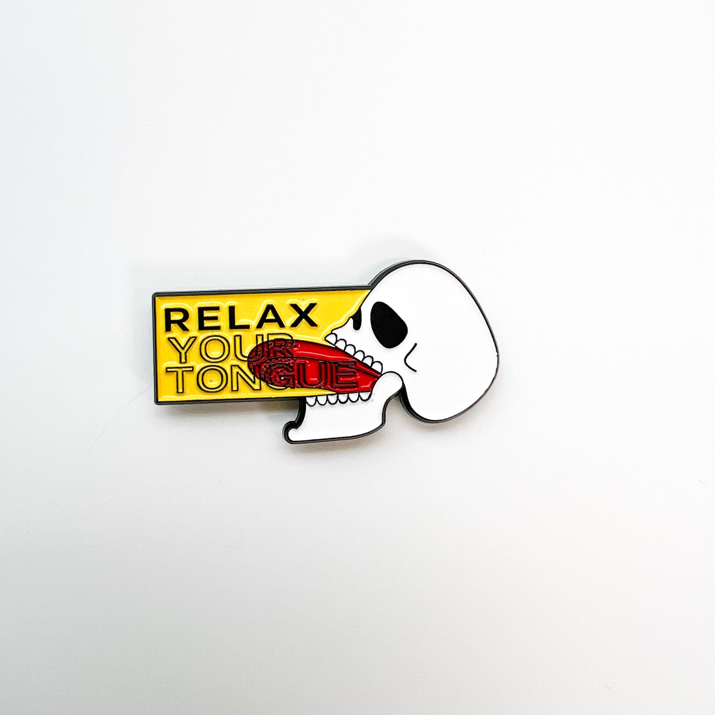 Relax Your Tongue Pin