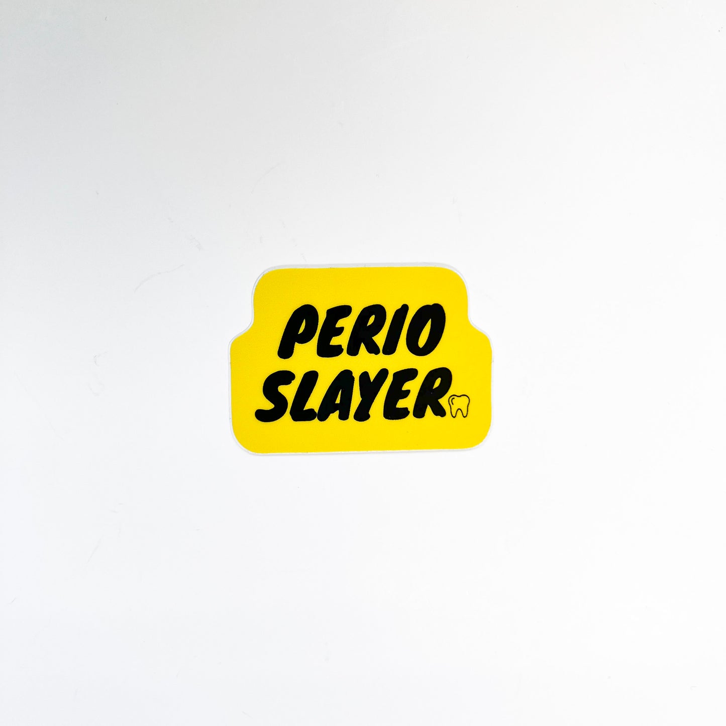 New Perio Slayer Sticker